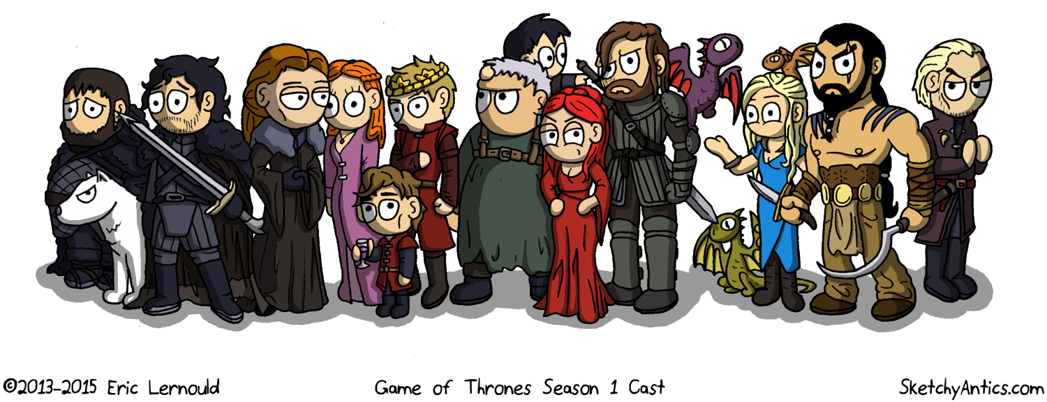 Fun Fact:  I've only seen the first season of Game of Thrones, also, yes, there are a few characters missing... a few hundred if you want to be exact lol